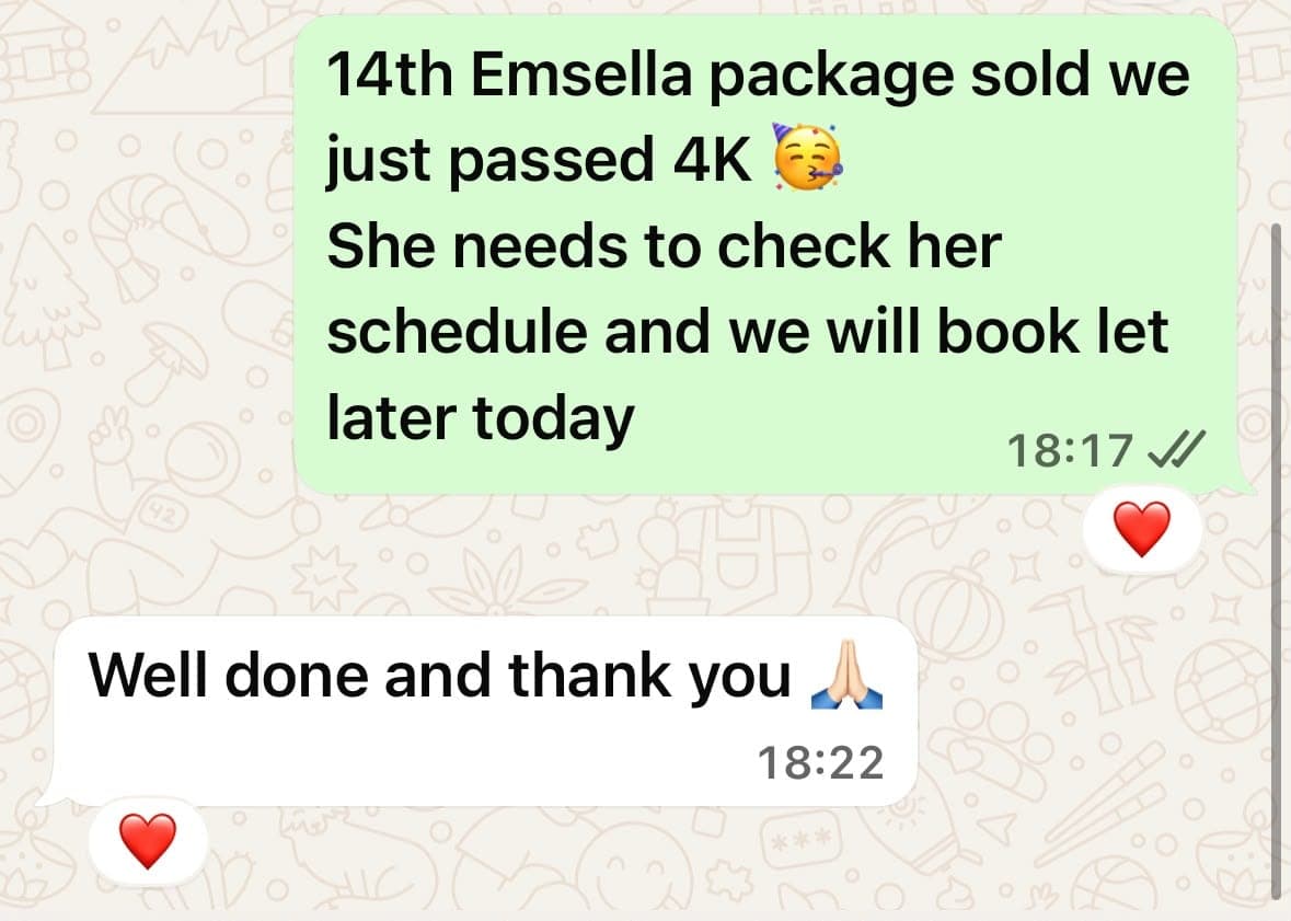 WhatsApp chat: 14th Emsella package sold, just passed 4K; the client replies well done and thank you